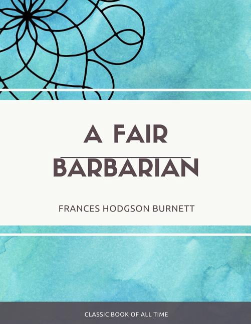 A Fair Barbarian (Paperback)