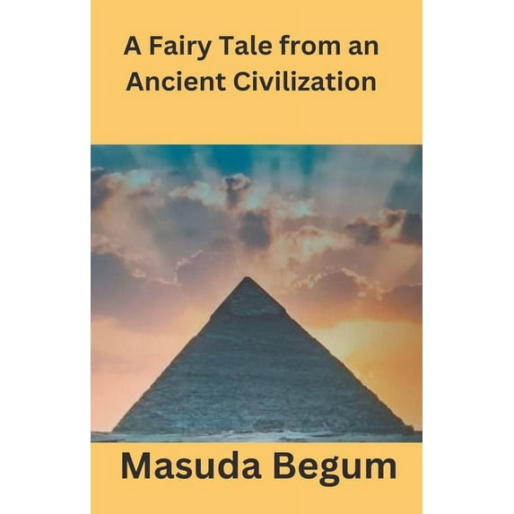 A Fairy Tale from an Ancient Civilization, (Paperback)