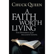 A Faith Worth Living Paperback