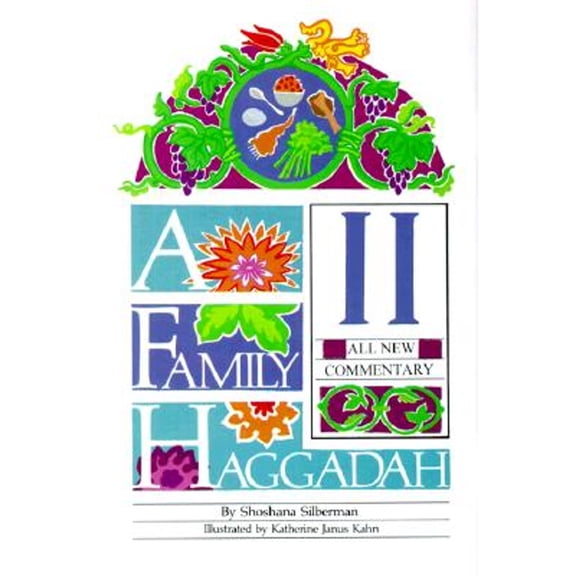 Pre-Owned A Family Haggadah II (Paperback)