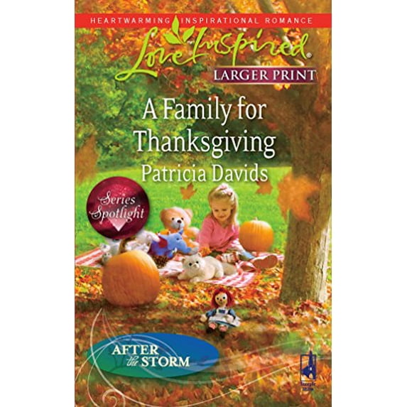 Pre-Owned A Family for Thanksgiving (After the Storm, 6) (Unknown) 0373814380 9780373814381