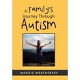 thumbnail image 1 of A Family's Journey Through Autism, (Hardcover), 1 of 1