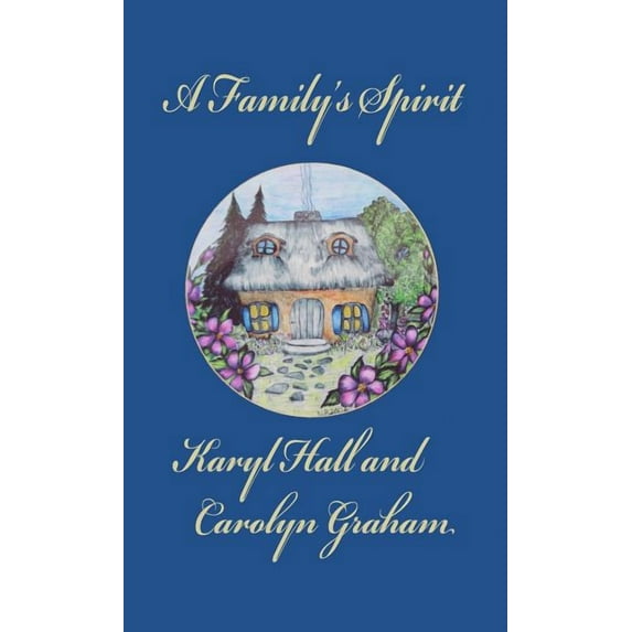 A Family's Spirit (Hardcover)