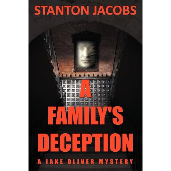 A Family's Deception: A Jake Oliver Mystery, (Paperback)