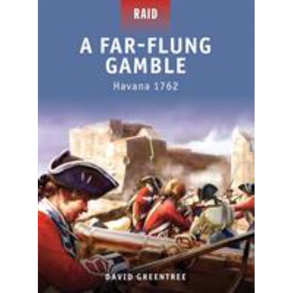 Pre-Owned A Far-Flung Gamble : Havana 1762 9781846039874 /