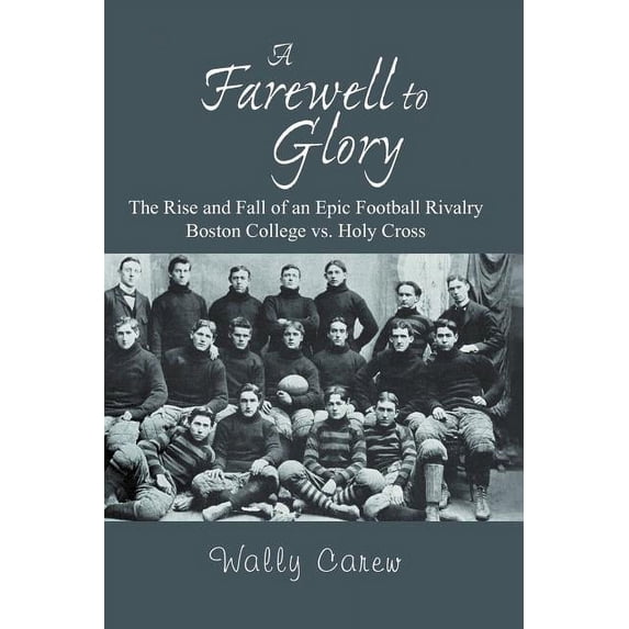A Farewell to Glory (Paperback)