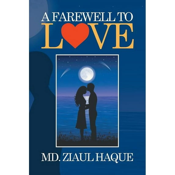 A Farewell to Love