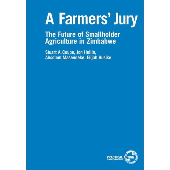 A Farmers' Jury: The Future of Smallholder Agriculture, (Paperback)