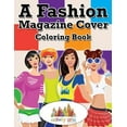 thumbnail image 1 of A Fashion Magazine Cover Coloring Book, (Paperback), 1 of 1