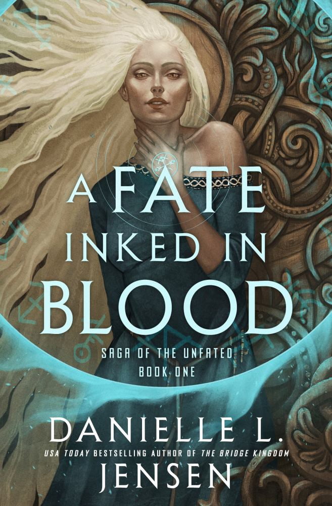 A Fate Inked in Blood Book One of the Saga of the Unfated (Hardcover)