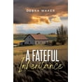 thumbnail image 1 of A Fateful Inheritance, (Paperback), 1 of 1