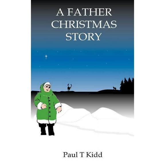 A Father Christmas Story (Paperback)
