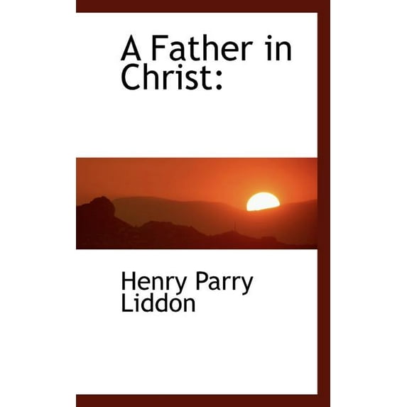 A Father in Christ (Paperback)
