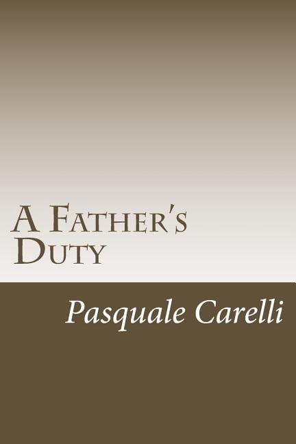 A Father's Duty, (Paperback)