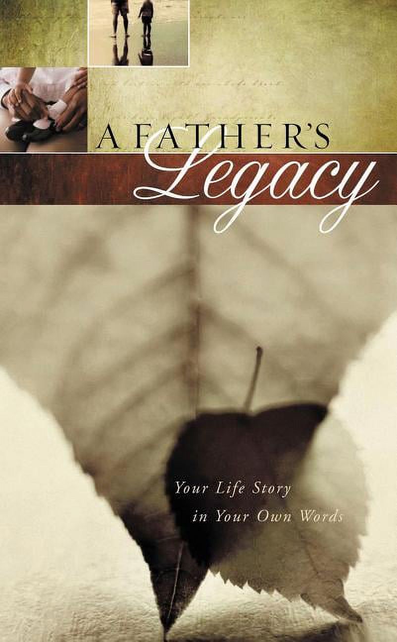 A Father's Legacy (Hardcover) - image 1 of 1