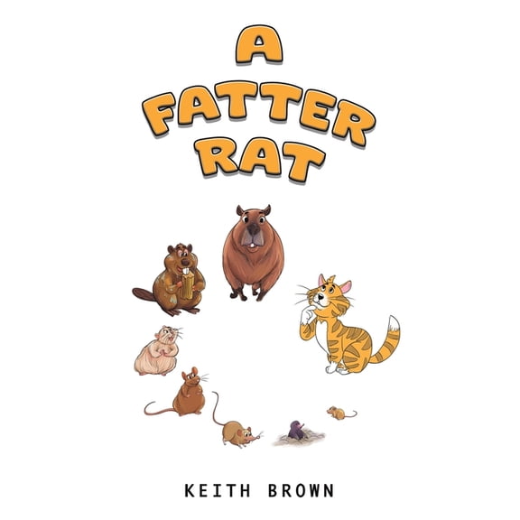 A Fatter Rat, (Paperback)