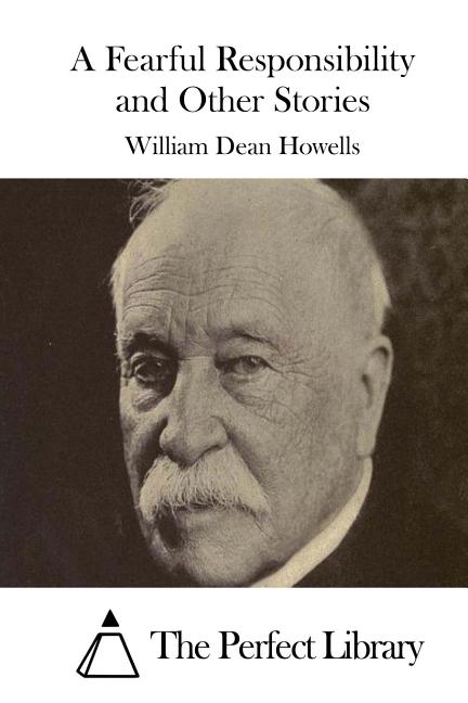 A Fearful Responsibility and Other Stories (Paperback)