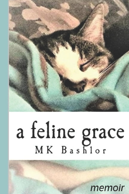A Feline Grace, (Paperback)