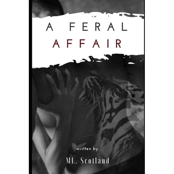A Feral Affair: A Feral Affair (Paperback)