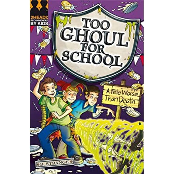 Pre-Owned Too Ghoul For School #10 Fete Worse Than Death (Paperback) by B Strange