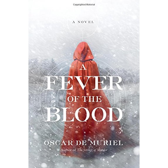Pre-Owned A Fever of the Blood (Hardcover) 1681773457 9781681773452