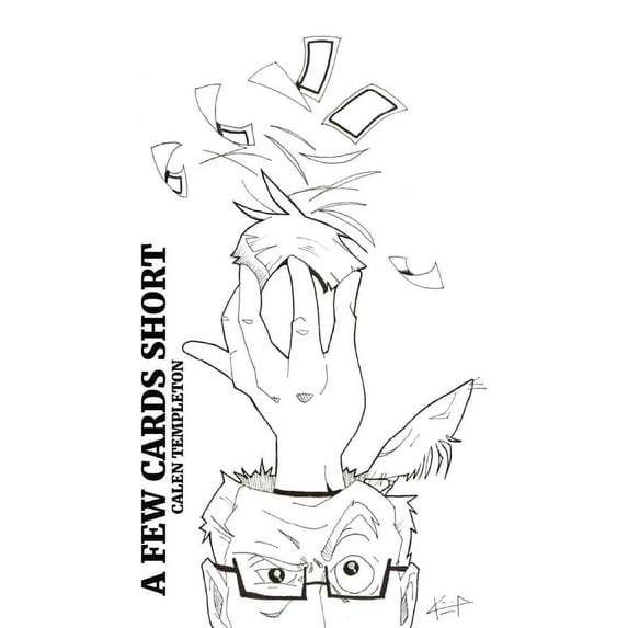 A Few Cards Short, (Paperback)