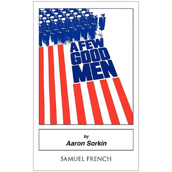 Pre-Owned A Few Good Men (Paperback) 0573692009 9780573692000