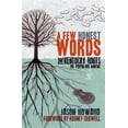 thumbnail image 1 of A Few Honest Words (Hardcover), 1 of 1