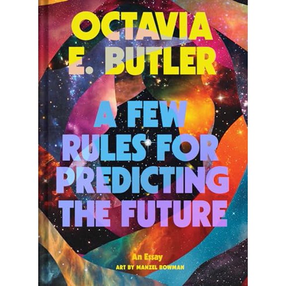 Pre-Owned A Few Rules for Predicting the Future: An Essay, 9781797229058, 1797229052, Hardcover,