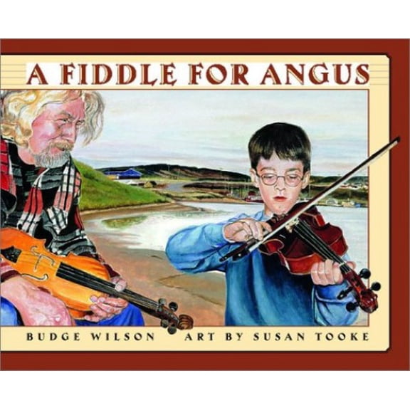 Pre-Owned A Fiddle for Angus (Hardcover) 0887765009 9780887765001