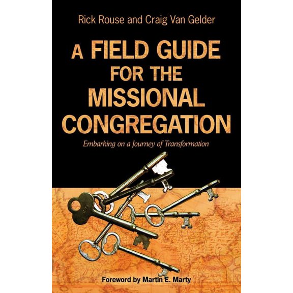 A Field Guide for the Missional Congregation (Paperback)