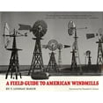 thumbnail image 1 of A Field Guide to American Windmills, (Hardcover), 1 of 2