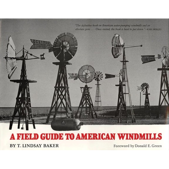 A Field Guide to American Windmills, (Hardcover)
