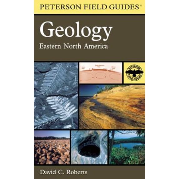 Pre-Owned A Field Guide to Geology: Eastern North America (Paperback) 0618164383 9780618164387