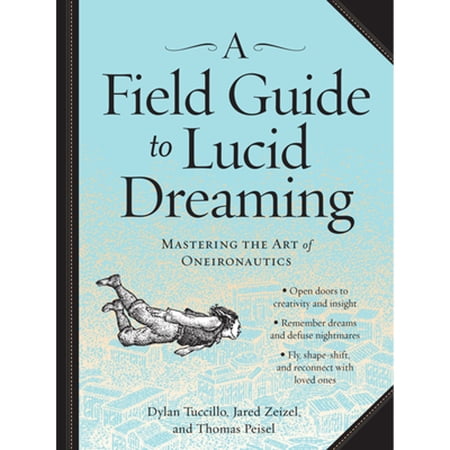 Field Guide to Lucid Dreaming - Paperback