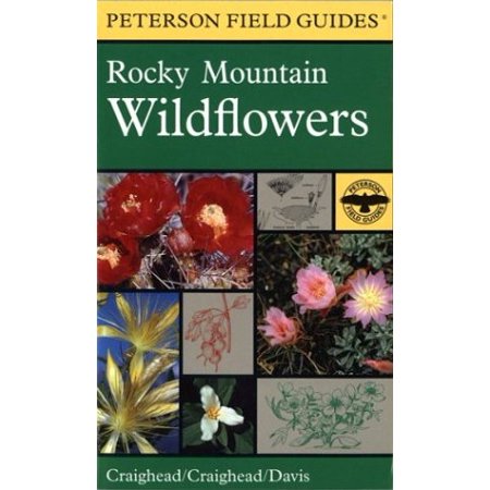 Pre-Owned A Field Guide to Rocky Mountain Wildflowers: Northern Arizona and New Mexico to British Columbia (Peterson Field Guide Series) (Paperback) 0395936136 9780395936139