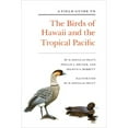 thumbnail image 1 of Pre-Owned A Field Guide to the Birds of Hawaii and the Tropical Pacific (Paperback) 0691023999 9780691023991, 1 of 1