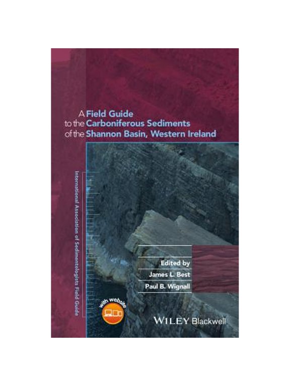 Pre-Owned A Field Guide to the Carboniferous Sediments of the Shannon Basin, Western Ireland (Paperback) by James L. Best, Paul B. Wignall