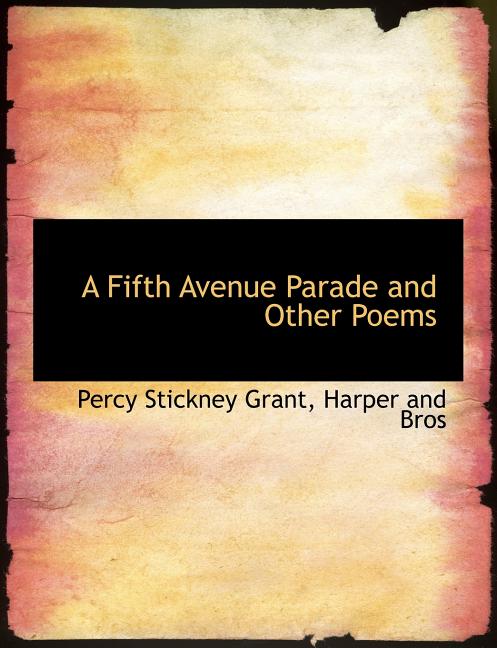 A Fifth Avenue Parade and Other Poems (Paperback)