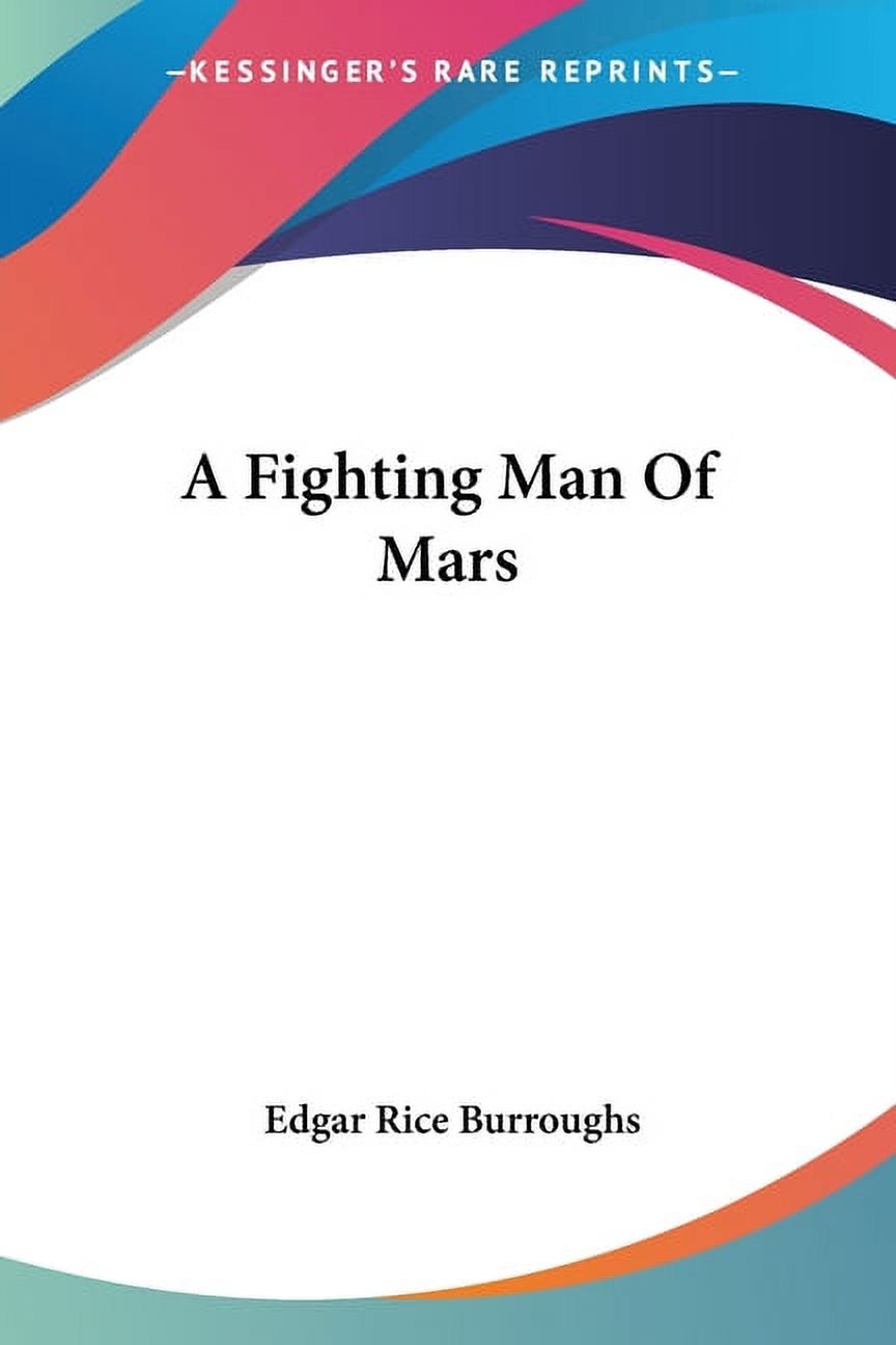A Fighting Man Of Mars, (Paperback)