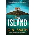 thumbnail image 1 of A Fiona MacLeish Crime Thriller The Island: A completely gripping and pulse-pounding crime novel, Book 2, (Paperback), 1 of 1