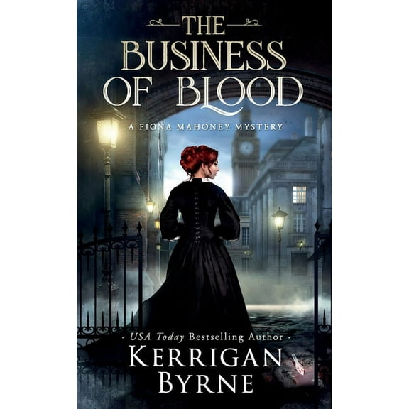A Fiona Mahoney Mystery The Business of Blood, Book 1, (Paperback)