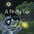 thumbnail image 1 of A Firefly Tale, (Paperback), 1 of 1