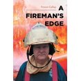 thumbnail image 1 of A Fireman's Edge, (Paperback), 1 of 1