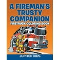thumbnail image 1 of A Fireman's Trusty Companion (Paperback), 1 of 1