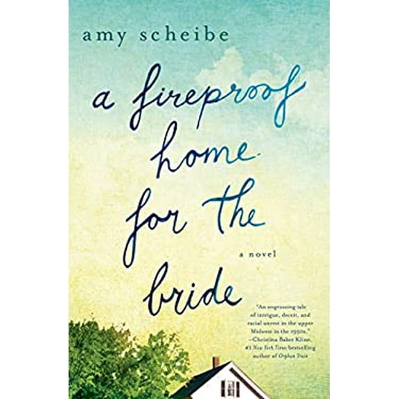 Pre-Owned A Fireproof Home for the Bride (Paperback) 1250070864 9781250070869
