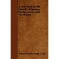 thumbnail image 1 of A First Book In Old English - Grammar, Reader, Notes, And Vocabulary (Paperback), 1 of 1