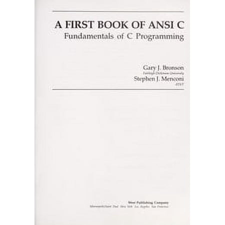 Pre-Owned A First Book of ANSI C: Fundamentals of C Programming (Hardcover) 0314010866 9780314010865
