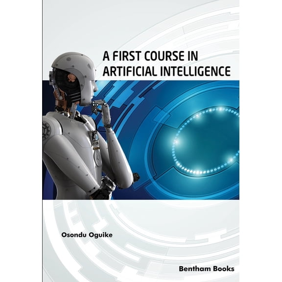 A First Course in Artificial Intelligence, (Paperback)
