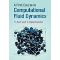 thumbnail image 1 of A First Course in Computational Fluid Dynamics, (Paperback), 1 of 1
